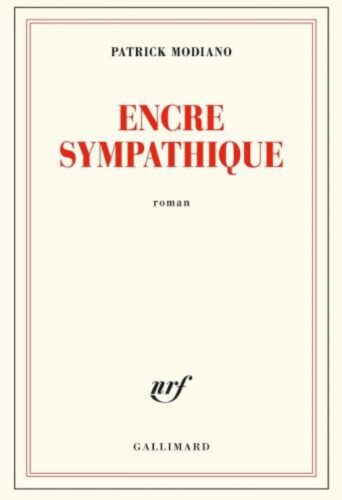 PATRICK MODIANO, ENCRE SYMPATHIQUE