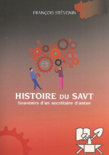 François Stevenin racconta la storia del Savt con un libro bilingue